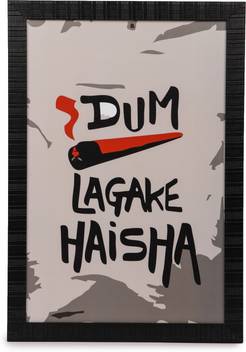 Digital Printed Funny Quotes Wall Poster Dum Lagake Haisha Multicolor 20x14 Inches 3d Poster Quotes Motivation Posters In India Buy Art Film Design Movie Music Nature And Educational Paintings Wallpapers At You can mix it with other art prints in a gallery wall or.