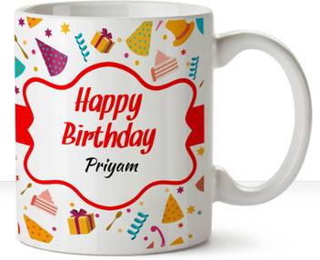 Huppme Happy Birthday Priyam Ceramic Name White Coffee 330 Ml Ceramic Coffee Mug Price In India Buy Huppme Happy Birthday Priyam Ceramic Name White Coffee 330 Ml Ceramic Coffee Also, you can download it or share it on all social networks. flipkart