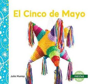 El Cinco De Mayo Buy El Cinco De Mayo By Murray Julie At Low Price In India Flipkart Com