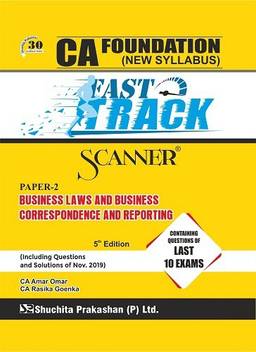 Scanner Ca Foundation New Syllabus Paper 2 Business Laws And Business Correspondence And Reporting Fast Track Edition Edition January 2020 Buy Scanner Ca Foundation New Syllabus Paper 2 Business Business laws and business correspondence and reporting flipkart