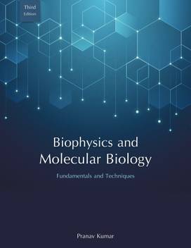 Fundamentals And Techniques Of Biophysics And Molecular Biology