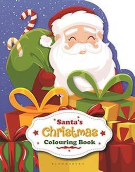 Santa S Christmas Colouring Book Buy Santa S Christmas Colouring Book By Bloomsbury India At Low Price In India Flipkart Com