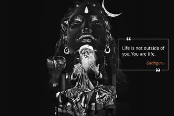 Life Is Not Outside Of You You Are Life Isha Foundation Dhyanalinga Sadhguru Linga Bhairavi Motivational Quotes Wall Poster Photographic Paper Abstract Animals Animation Cartoons Architecture Art Paintings