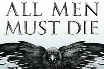 All Men Must Die Game Of Thrones Got Wall Poster Photographic Paper Comics Posters In India Buy Art Film Design Movie Music Nature And Educational Paintings Wallpapers At Flipkart Com
