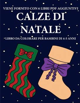 Libro Da Colorare Per Bambini Di 4 5 Anni Calze Di Natale Buy