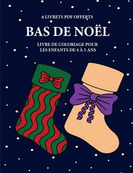 Coloriage De Noel Pour Petit Livre De Coloriage Pour Les Enfants De 4 A 5 Ans Bas De Noel Buy Livre De Coloriage Pour Les Enfants De 4 A 5 Ans Bas De Noel By Page Corinne