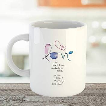 Artscoop Love Quotes Cup Love Is Hard To Describe Even Harder To Define Yet It S The