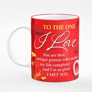 Moments Memories Designer To The One I Love Quote Printed For Valentines Day Gift For Loved Ones Tea And Coffee High Gloss Nv 51 Ceramic Mug Price In India Buy Moments