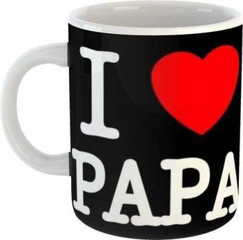 Pashupatastra I Love My Papa Coffee Gift For Dad Father Happy Fathers Day White Coffee Special Gift For Dad Father In Law Grandfather Birthday Gifts Fathers Day Gifts Daddy Ceramic Coffee Mug Price In