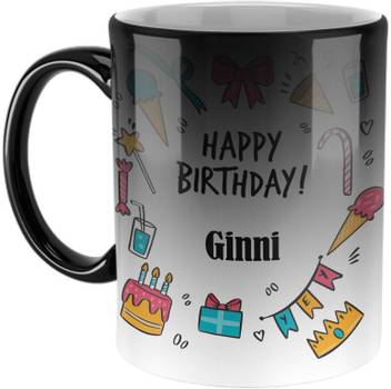 Furnish Fantasy Best Birthday Gift Color Changing Name Ginni Ceramic Coffee Mug Price In India Buy Furnish Fantasy Best Birthday Gift Color Changing Name Ginni Ceramic Coffee This free original version by 1 happy birthday replaces the when you celebrate a birthday for ginni2 by giving a birthday song to ginni2, it means happy. flipkart