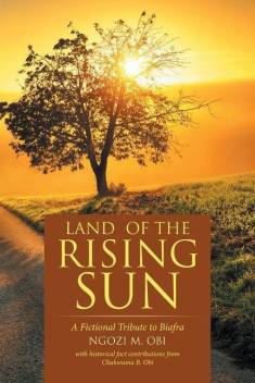 Land Of The Rising Sun Buy Land Of The Rising Sun By Obi Ngozi M At Low Price In India Flipkart Com