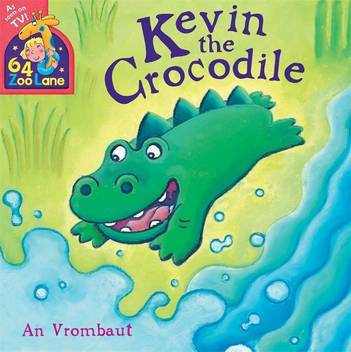 64 Zoo Lane Kevin The Crocodile Buy 64 Zoo Lane Kevin The Crocodile By Vrombaut An At Low Price In India Flipkart Com Each night, she is told a story by the animals. 64 zoo lane kevin the crocodile buy