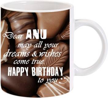 Lolprint Happy Birthday Anu Ceramic Coffee Mug Price In India Buy Lolprint Happy Birthday Anu Ceramic Coffee Mug Online At Flipkart Com Wishing you a very happy birthday. inr