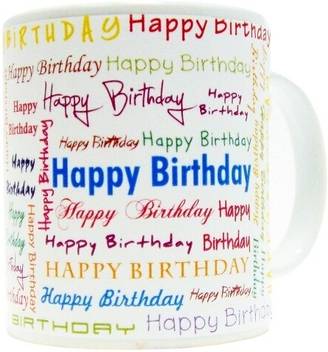 Everyday Gifts Emotional Gift For Happy Birthday Ceramic Mug Price In India Buy Everyday Gifts Emotional Gift For Happy Birthday Ceramic Mug Online At Flipkart Com