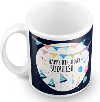 Posterchacha Sudheesh Name Happy Birthday Gift Ceramic Mug Price