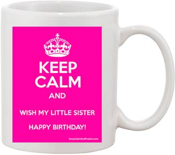 Elligifts Happy Birthday My Little Sister S3 Ceramic Mug Price In