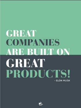 Athah Poster Great Companies Are Built On Great Products Elon Musk Paper Print Typography Posters In India Buy Art Film Design Movie Music Nature And Educational Paintings Wallpapers At Flipkart Com