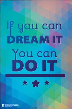 If You Can Dream It You Can Do It Paper Print Quotes Motivation Posters In India Buy Art Film Design Movie Music Nature And Educational Paintings Wallpapers At Flipkart Com If You Can Dream It You Can Do It Paper Print Quotes Motivation Posters In India Buy Art Film Design Movie Music Nature And Educational Paintings Wallpapers At Flipkart Com