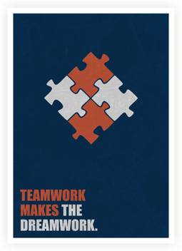 Teamwork Makes The Dreamwork Business Quotes Paper Print Quotes Motivation Posters In India Buy Art Film Design Movie Music Nature And Educational Paintings Wallpapers At Flipkart Com