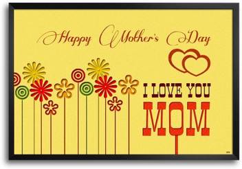 Happy Mother S Day I Love You Mom Framed Photographic Paper