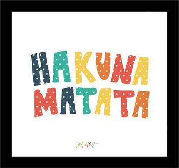 Ananyadesigns Wall Poster Hakuna Matata Quote Paper Print Humor
