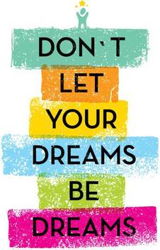 Don T Let Your Dreams Be Dreams White Paper Print Quotes Motivation Posters In India Buy Art Film Design Movie Music Nature And Educational Paintings Wallpapers At Flipkart Com