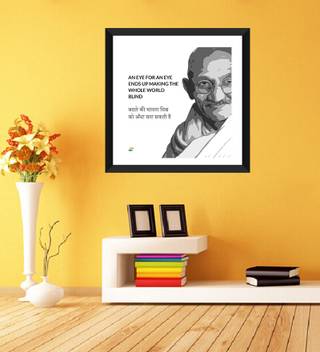 Tallenge Mahatma Gandhi Motivational Quotes In Hindi An Eye For An Eye Only Ends Up Making The Whole World Blind Framed Photo Print On Photographic Paper Quotes