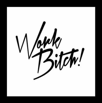 Painting Mantra Framed Work Bitch Paper Print Quotes Painting Mantra Framed Work Bitch Paper Print Quotes Images, Photos, Reviews