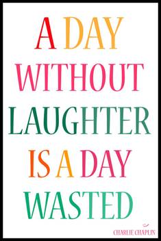 Motivational Poster A Day Without Laughter Is A Day Wasted