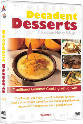 Decadent Desserts (Chocolate, Honey & Sugar )(DVD English)