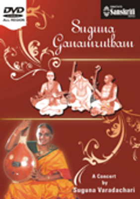 

Suguna Ganamrutham - A Concert(DVD English)
