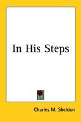 In His Steps(English, Paperback, Sheldon Charles Monroe)