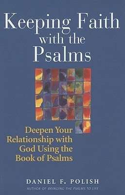 Keeping Faith with the Psalms(English, Paperback, POLISH DANIEL)