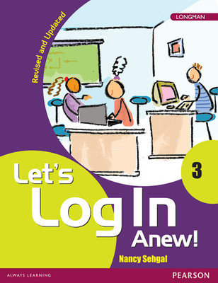 Let's Log In Anew! 3(Revised Edition)(Others, Paperback, Sehgal)