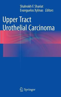 Upper Tract Urothelial Carcinoma(English, Hardcover, unknown)