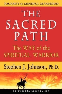 The Sacred Path(English, Paperback, Johnson Stephen J)