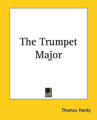 The Trumpet Major(English, Paperback, Hardy Thomas)