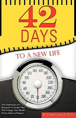 42 Days to a New Life(English, Paperback, Lyons M Frank II)