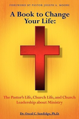 A Book to Change Your Life(English, Paperback, Sandidge Phd Dmin Oneal C Dr)