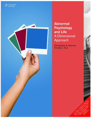 Abnormal Psychology and Life a Dimensional Approach  - A Dimensional Approach(English, Paperback, Kearney Christopher Ph.D.)