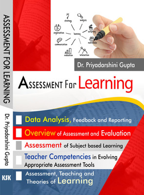 Assessment For Learning(English, Hardcover, Dr. Priyadarshini Gupta)