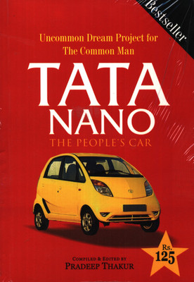 Tata Nano the People's Car(English, Paperback, Thakur Pradeep)