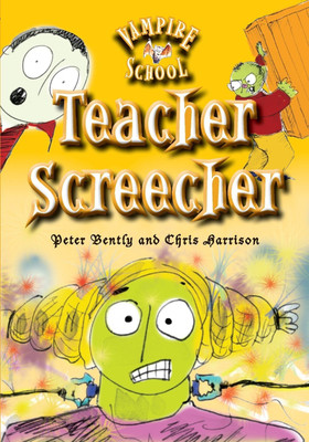 Vampire School: Teacher Screecher(English, Paperback, Bently Peter)