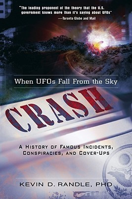 Crash: When UFO's Fall from the Sky(English, Paperback, Randle Kevin D.)