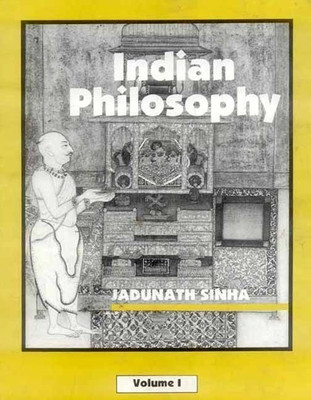 Indian Philosophy Vol-1(English, Hardcover, Sinha J)