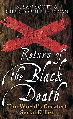 Return of the Black Death(English, Hardcover, Scott Susan)