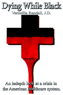 Dying While Black(English, Paperback, Randall Vernellia R)