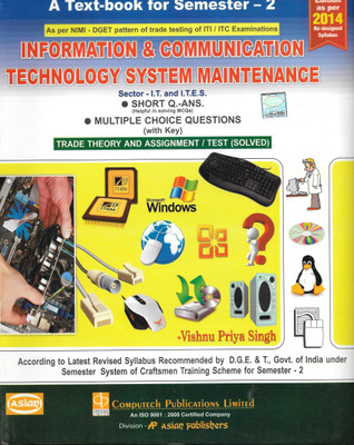 INFORMATION & COMMUNICATION SYSTEM MAINTENANCE Semester 2(English, Paperback, Vishnu Priya Singh)