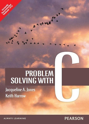 Problem Solving with C 1st  Edition(English, Paperback, Keith Harrow, Jacqueline A. Jones)