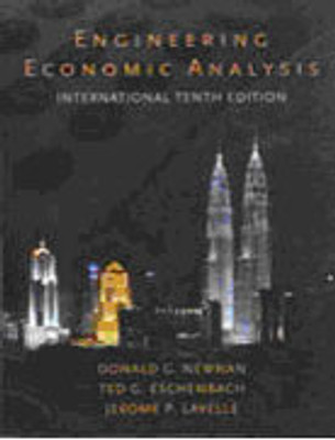 Engineering Economic Analysis 10th Edition(English, Paperback, Donald Newnan)